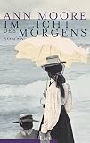 Im Licht des Morgens - Ann Moore