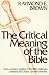 The Critical Meaning of the Bible