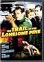 The Trail Of The Lonesome Pine