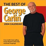 The Best Of George Carlin 2004 Day-To-Day Calendar book cover