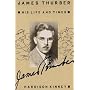 James Thurber: His Life and Times