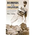 Diamonds in the Coalfields: 21 Remarkable Baseball Players, Managers, and Umpires from Northeast Pennsylvania