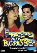 The Princess and the Barrio Boy