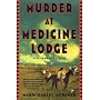 Murder at Medicine Lodge