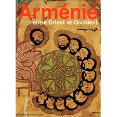 Arm�nie : entre Orient et Occident