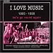 Music Tracks : I Love Music 1995-1999: Let's Go Round Again