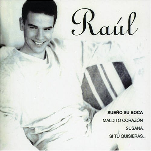 Raul - Sueno Su Boca - Zortam Music