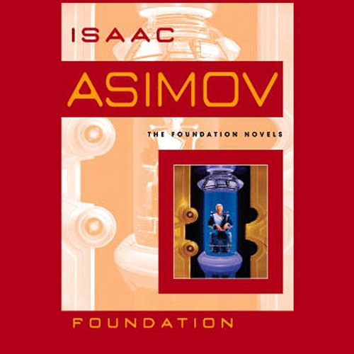 Foundation Hörbuch von Isaac Asimov Audible.de