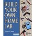 Build Your Own Home Lab