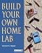 Build Your Own Home Lab