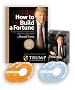 How to Build a Fortune (Audio Business Course) How to Build a Fortune (Audio Business Course)