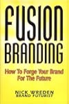 FusionBranding: How to Forge Your Bra...