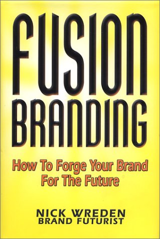 FusionBranding: How to Forge Your Brand for the Future