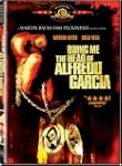 Bring Me The Head Of Alfredo Garcia