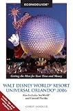 Econoguide Walt Disney World Resort Universal Orlando, 4th: Also Includes Sea World and Central Florida (Econoguide Series)