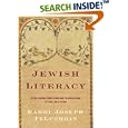 Jewish Literacy: The Most Important Things to Know About the Jewish Religion, Its People and Its History by  Joseph Telushkin