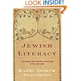 Jewish Literacy: The Most Important Things to Know About the Jewish Religion, Its People, and Its History