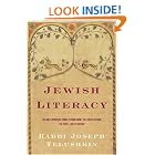 Click here to buy Jewish Literacy: The Most Important Things to Know About the Jewish Religion, Its People and Its History by  Joseph Telushkin.