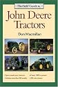 The Field Guide to John Deere Tractors