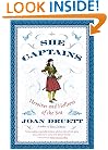 She Captains: Heroines and Hellions of the Sea