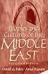 Peoples and Cultures of the Middle East (2nd Edition)