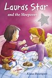 Lauras Star and the Sleepover (Lauras Star)