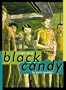 Black Candy