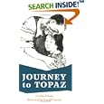Journey To Topaz: A Story Of The Japanese-American Evacuation