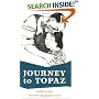 Journey To Topaz: A Story Of The Japanese-American Evacuation