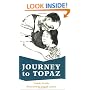 Journey To Topaz: A Story Of The Japanese-American Evacuation