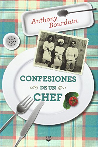 confesiones de un chef kitchen confidential spanish edition