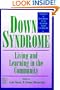 Down Syndrome: Living and Learning in the Community