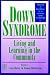 Books : Down Syndrome: Living and Learning in the Community