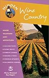 Hidden Wine Country: Including Napa, Sonoma, and Mendocino