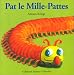 PAT LE MILLE-PATTES