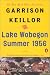 Lake Wobegon Summer 1956
