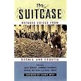 The Suitcase: Refugee Voices from Bosnia and Croatia