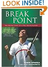 Break Point! The Secret Diary of a  Pro Tennis Player