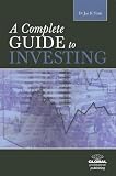 A complete guide to investing