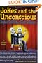 Jokes and the Unconscious: A Graphic Novel