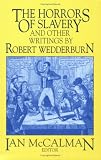 Horrors of Slavery and Other Writings by Robert Wedderburn