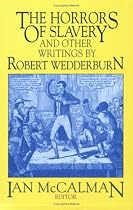 Horrors of Slavery and Other Writings