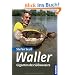 Waller: Giganten des S��wassers