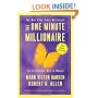 The One Minute Millionaire: The Enlightened Way to Wealth