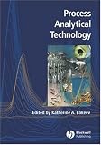 51PNm3Iu46L. SL160  Process Analytical Technology: Spectroscopic Tools and Implementation Strategies for the Chemical and Pharmaceutical Industries