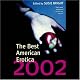 The Best American Erotica - 2002 (Best American Erotica)