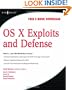OS X Exploits and Defense: Own it...Just Like Windows or Linux!