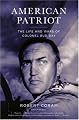 American Patriot: The Life and Wars of Colonel Bud Day