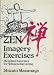 Image of Zen Imagery Exercises: Meridian Exercises for Wholesome Living