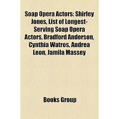 Soap Opera Actors: Shirley Jones, List of Longest-Serving Soap Opera Actors, Bradford Anderson, Cynthia Watros, Andrea Leon, Jamila Masse